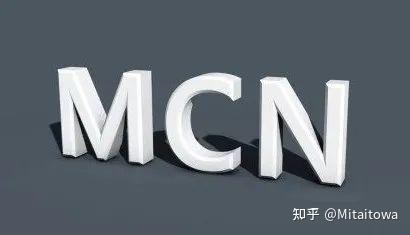 什么是mcn机构